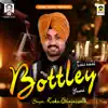 Kaka Bhainiwala - Tere Naal Bottley Yaari - Single